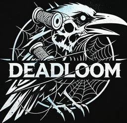 DEADLOOM